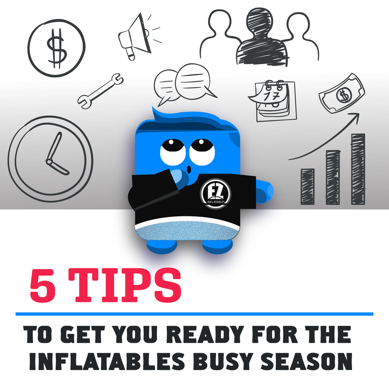 Tips to Help You for The Busy Inflatables Season